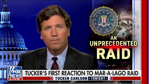 Tucker: The ‘Heavily Armed’ FBI Is Afraid of You, They Get Anon Threats and They Cry ‘Poor Me’