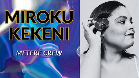 The Story of the Miroku Kekeni" by Metere Crew