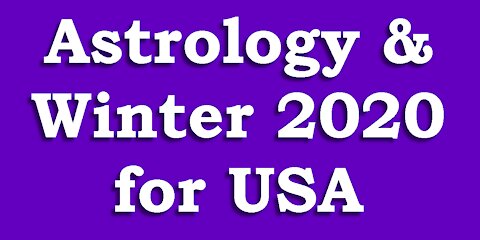 Astrology & Predictions for Winter in the USA for 2020 to 2021