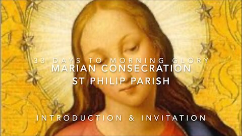 Marian Consecration Invitation and Introduction