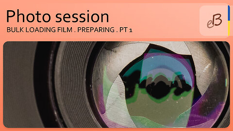 Photo Session - film and camera preparing - part 1