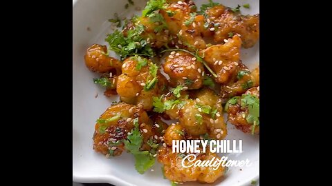 honey chilli cauliflower