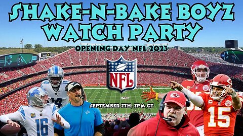 WATCH PARTY W/ THE BOYS #LIVE #LIVESTREAM #NFL #WEEK1 #CHEIFS #LIONS