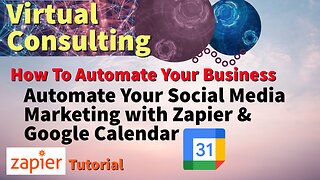 Automate Your Social Media Marketing with Zapier & Google Calendar | Zapier Tutorial | Automation