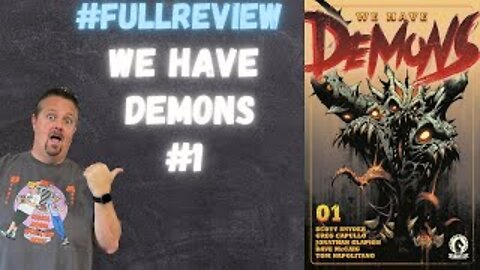 We Have Demons #1 Dark Horse Comics #FullReviewComic Book Review Scott Snyder,Greg Capullo
