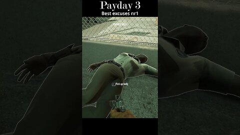 Payday 3 - Best Excuses nr1 - i had Wrestle a Pigeon