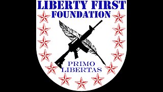 The Liberty First Foundation: RoundTable Episode 2 01/12/2024