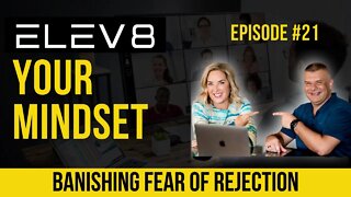 I Can Sell & Recruit Lesson 8: Banishing Fear of Rejection