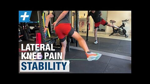 Lateral Knee Pain - Part 2: Stability Exercises | Tim Keeley | Physio REHAB