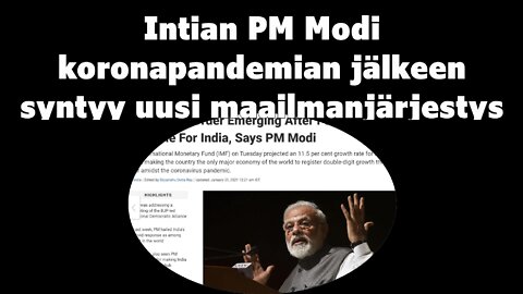 Intian PM Modi koronapandemian jälkeen syntyy uusi maailmanjärjestys