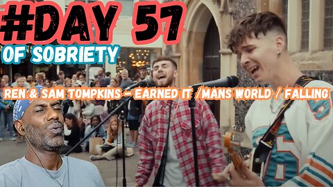 Day 57 Sobriety: Overcoming Selfishness with Ren & Sam Tompkins - A Musical Journey @RenMakesMusic