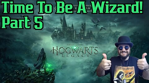 Hogwarts Legacy Part 5, Let The Slytherin's RULE!