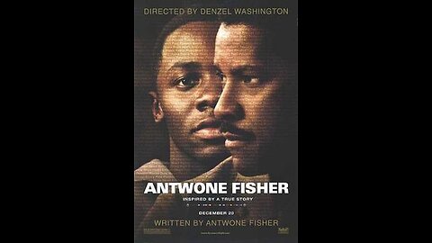 Trailer - Antwone Fisher - 2002
