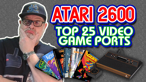 The Top 25 ATARI 2600 Arcade Games!