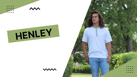 Never Underestimate The Power Of A Henley | La Mode Men's