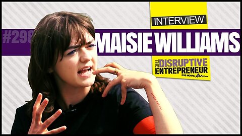 Maisie Williams (Arya Stark) on Dance, Risk Taking and her Business Startup