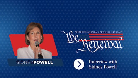 Sydney Powell joins Jeff Crouere to discuss The Renewal