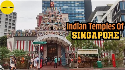Temples Of Singapore | Indian Temple In Singapore | Mosques Churches Gurdwaras In Singapore