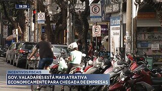 Incentivos Fiscais: Gov. Valadares está mais Atrativa Economicamente para Chegada de Empresas.