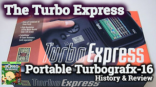 The Turbo Express | History & Review