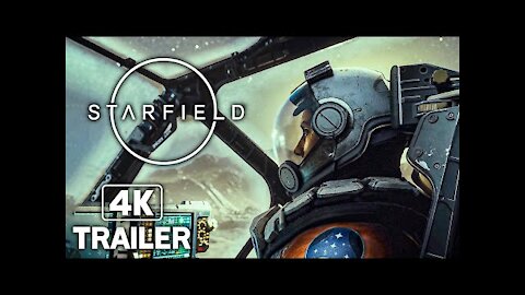 Starfield Trailer 4K New Open World RPG Space Game 2022