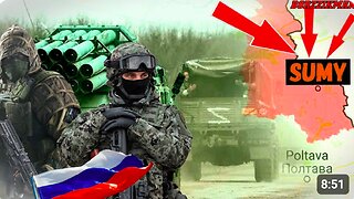 UKRAINE IS DONE┃Russian SPETSNAZ Marched Into SUMY┃RF Captured ANDRIIVKA & Entered NOVOALEKSANDROVKA