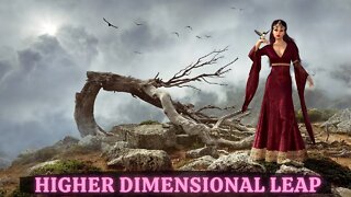 Cosmic Countdown To The Birth Of 5D Earth ~ HIGHER DIMENSIONAL LEAP ~ SOUL RECONNECTION