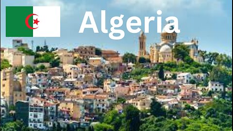 EP:1 Traveling to Algeria exploring its unique landmarks, economic landscape, and safety considerations