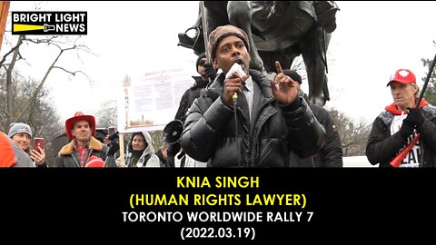 Knia Singh (Human Rights Lawyer) - Toronto Worldwide Rally 7 Speech