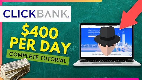 asy $400 Per Day On ClickBank With This Trick [Step-By-Step Tutorial]