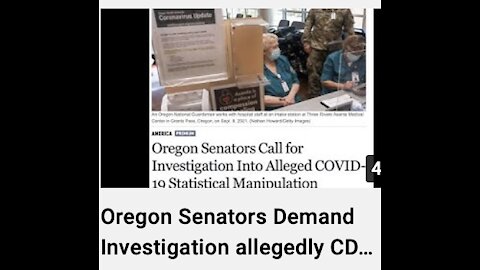 Oregon Senators Demand Investigation allegedly CDC Inflating Covid Numbers