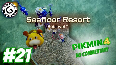 Pikmin 4 No Commentary - Part 21 (Serene Shores and Seafloor Resort)