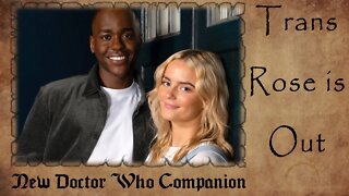 New Doctor Who Companion ANNOUNCED | Trans Rose is OUT