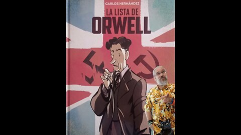 La Lista de Orwell (Norma, 2023) Carlos Hernández