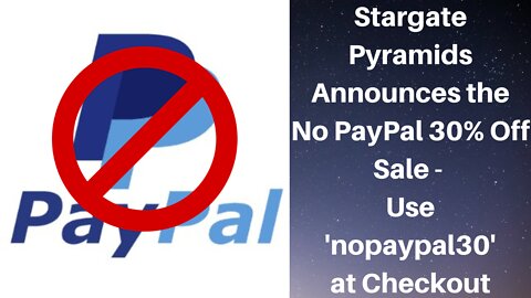 Stargate Pyramids Announces the No PayPal 30% Off Sale