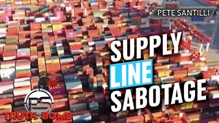 China Lockdowns Are Shutting Down Supply Chains [TRUTH BOMB #050]