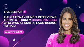 TGP's Jim and Joe Hoft to Interview Trump Attorney Christina Bobb Who Was at Mar-a-Lago During Raid