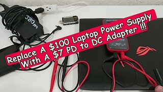 How To Replace A $100 Laptop Power Supply With A $7 PD to DC Adapter Easily And Save Lots Of Money?