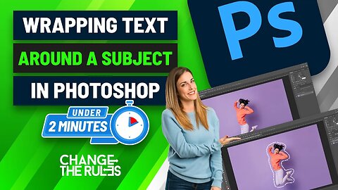 Wrapping Text Around A Subject In Photoshop