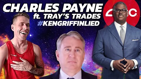 The Apes are calling these people out! Charles Payne Live ft. Tray's Trades #KenGriffinLied
