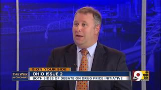 This Week in Cincinnati: Ohio Issue 2 supporter Matt Borges defends drug price initiative