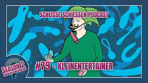 Scheisse Schiessen Podcast #79 - Kleinentertainer