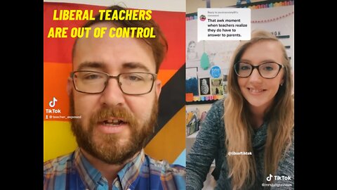 Liberal Teachers Are Out Of Control! But What Can We Do About It?