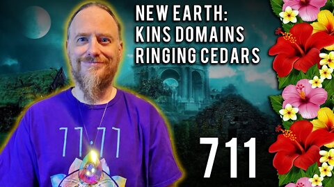 Kin Domains: 711~ Ringing Cedars (Anastasia) New Earth Vision
