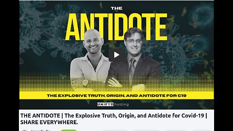 THE ANTIDOTE | The Explosive Truth, Origin, and Antidote for Covid-19 | SHARE EVERYWHERE.