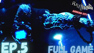 BATMAN: ARKHAM CITY Gameplay Walkthrough EP.5- Solomon Grundy & Victor Zsasz FULL GAME