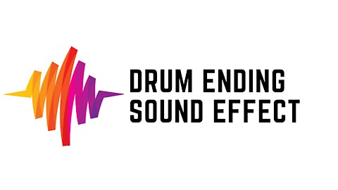 Drum Ending Sound Effect
