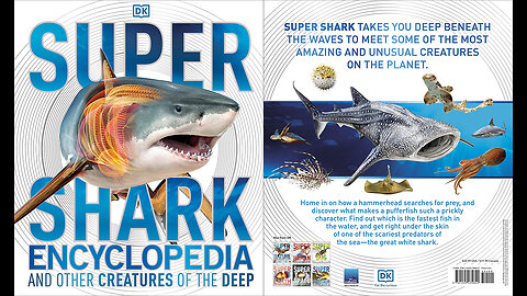 Super Shark Encyclopedia: And Other Creatures of the Deep