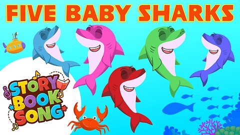 Five Baby Sharks | Nursery Rhymes & Kids Music | Storybooksong