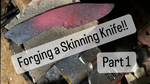 Knife Making: Forging a Small Skinning Knife from 1084 Flat Bar Stock Part 1